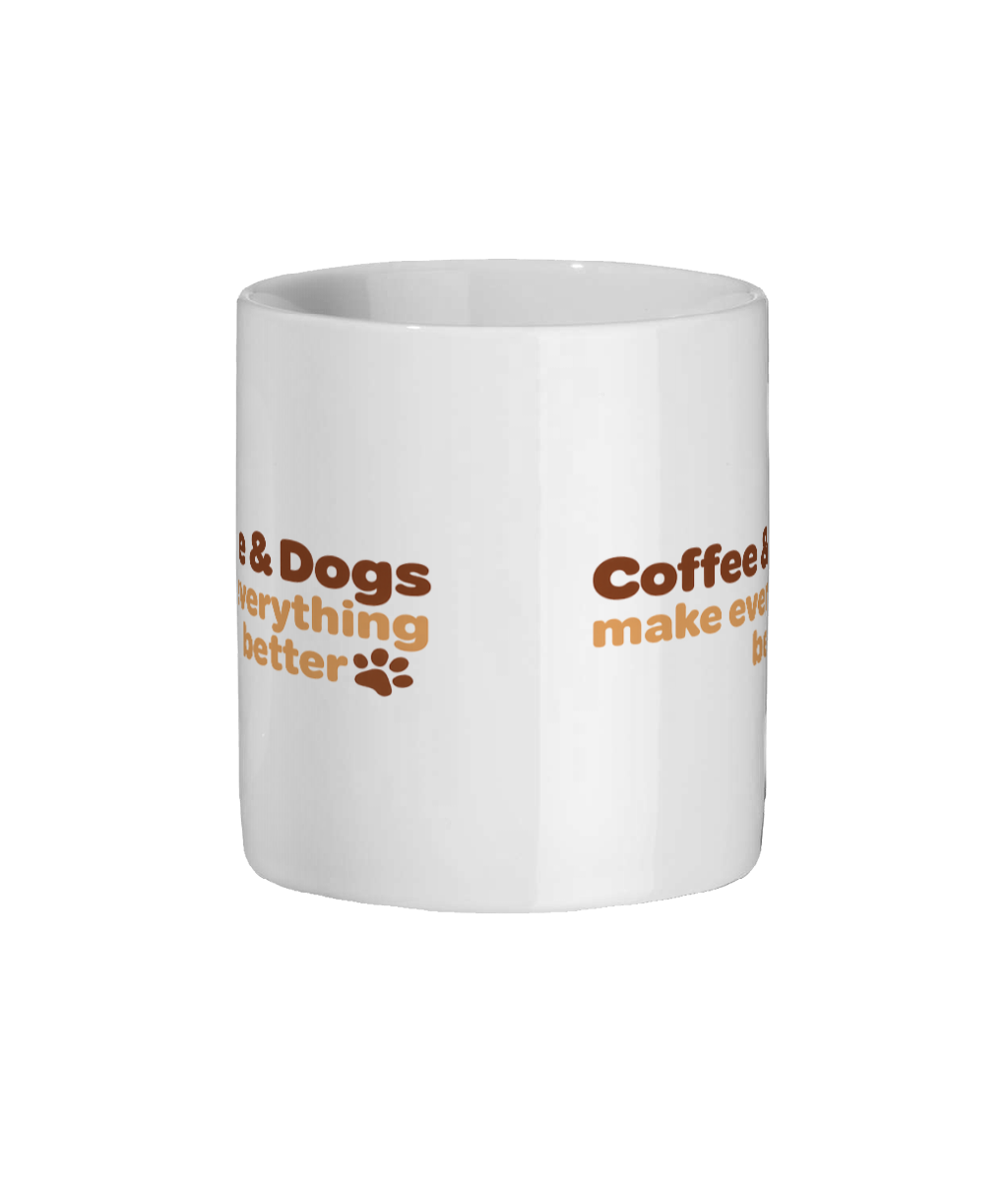 Ceramic Mug - Coffee & dogs make everything better